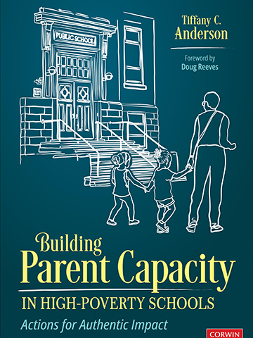 Cover of Anderson's book, Building Parent Capacity in High Poverty Schools Cover of Anderson's book, Building Parent Capacity in High Poverty Schools